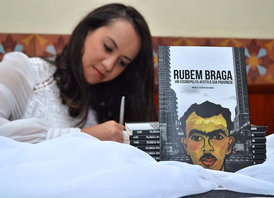 Uma delas é Maikely Teixeira Colombini, que lançará obra sobre Rubem Braga